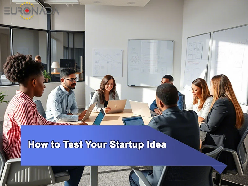 How to Test Your Startup Idea