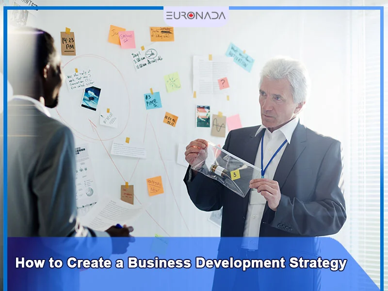How to Create a Business Development Strategy