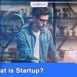 What is Startup?