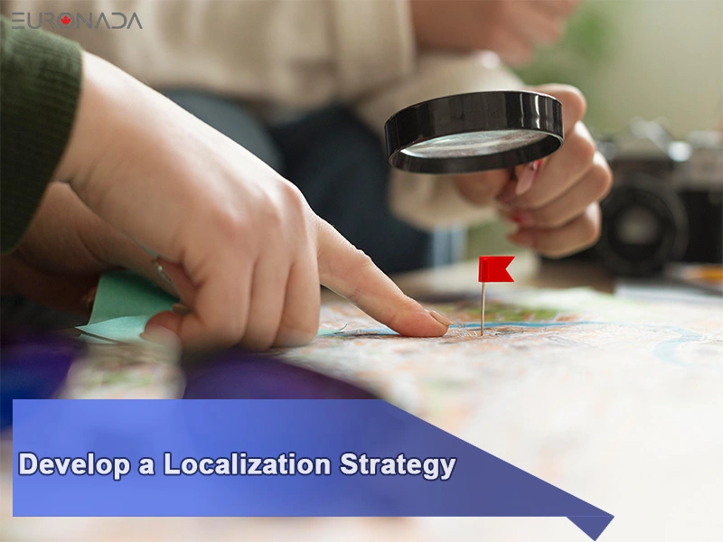 Develop a Localization Strategy