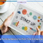Startup Funding Options for First Time Entrepreneurs