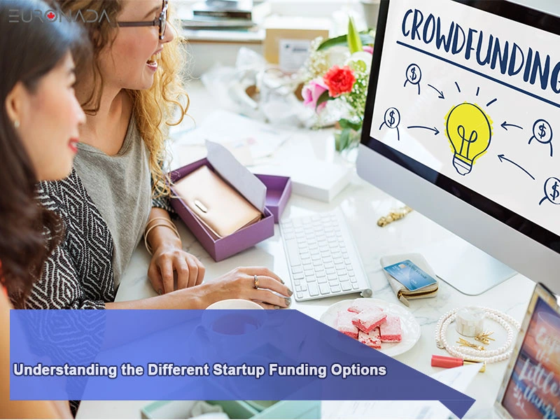 Understanding the Different Startup Funding Options